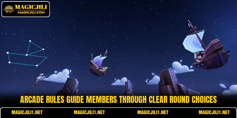Arcade rules guide members through clear round choices Arcade rules guide members through clear round choices