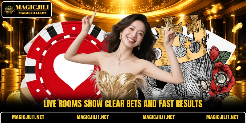 Live rooms show clear bets and fast results Live rooms show clear bets and fast results