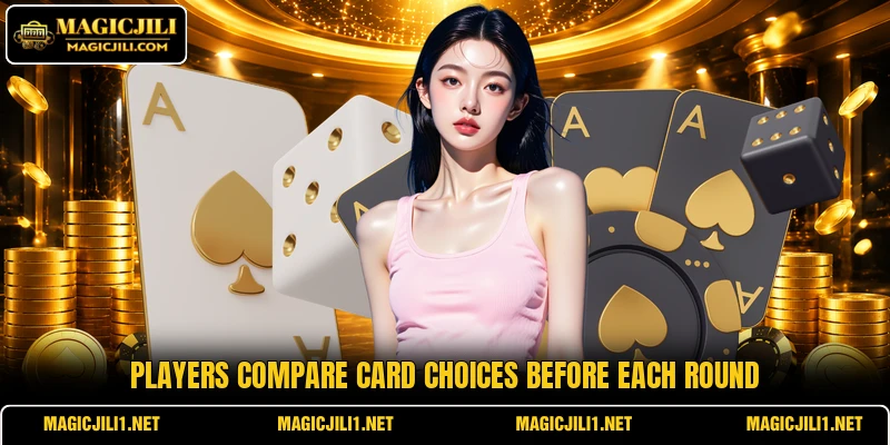 Players compare card choices before each round