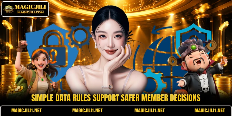 Simple data rules support safer member decisions